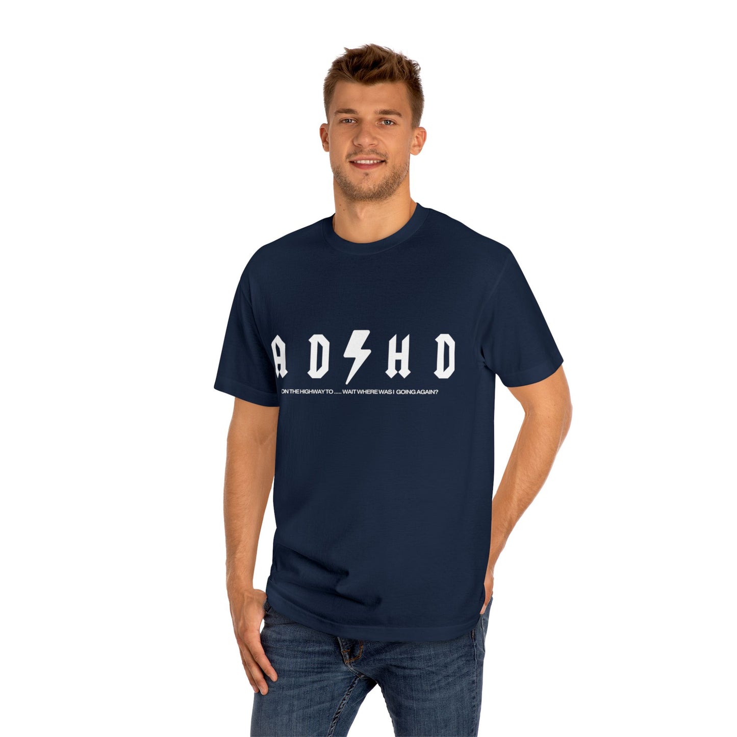 AD/HD - On the highway to ... Tee