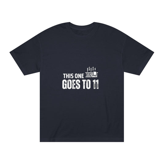 This One Goes to 11 --  Unisex Classic Tee