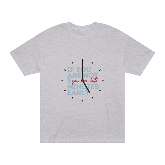 You may be late... Classic Tee