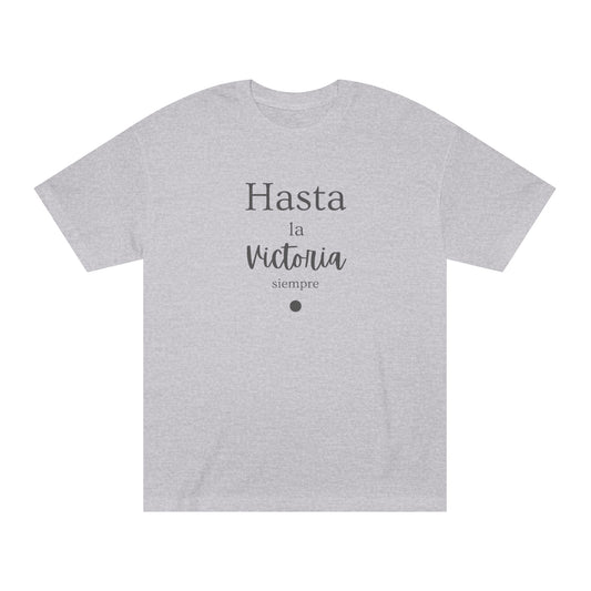 Hasta La Victoria Siempre