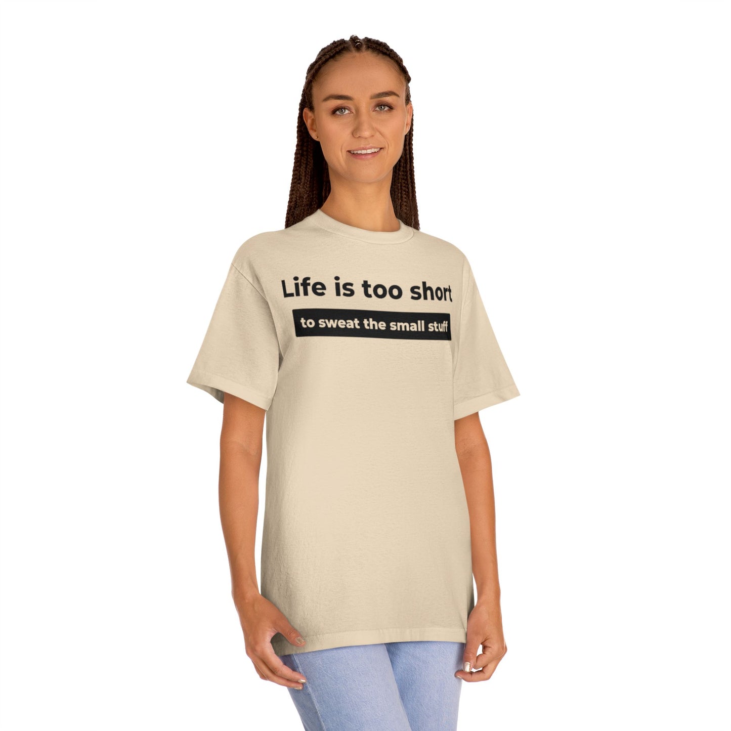 Life Is Too Short Tee